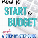 How to Create a Budget That Actually Works for You